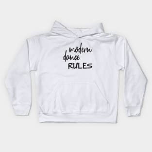 Modern Dance Rules Black by PK.digart Kids Hoodie